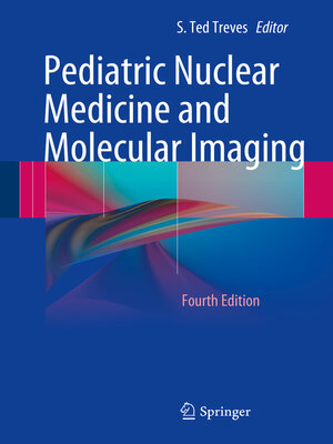 cover image of Pediatric Nuclear Medicine and Molecular Imaging
